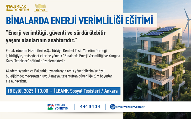 Enerji Verimliliği ve Yangın Eğitimi
